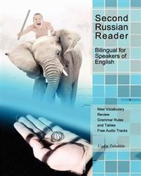 Second Russian Reader: Bilingual for Speakers of English