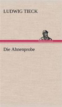 Die Ahnenprobe
