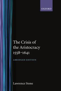 Crisis of the Aristocracy, 1558-1641