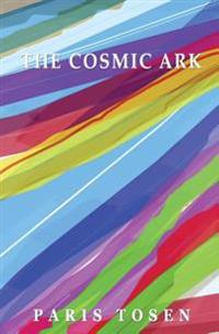 The Cosmic Ark