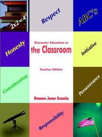 Character Education in the Classroom