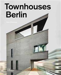 Townhouses Berlin: Construction and Design Manual