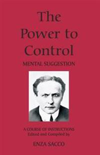 The Power to Control: Mental Suggestion