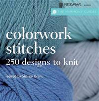 Colorwork Stitches: Over 250 Designs to Knit