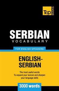 Serbian Vocabulary for English Speakers - 3000 Words