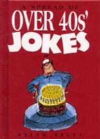 Over 40s Jokes
