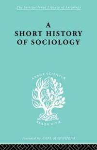 A Short History of Sociology