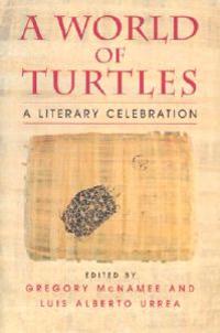 A World of Turtles: A Literary Celebration