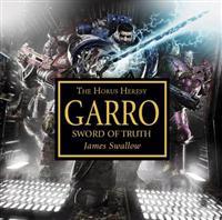 Garro: Sword of Truth