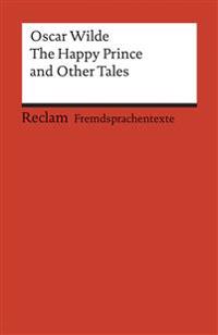 The Happy Prince and Other Tales