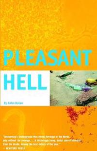 Pleasant Hell