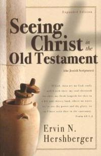 Seeing Christ in the Old Testament
