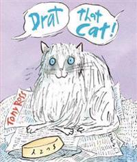 Drat That Cat!