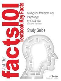 Studyguide for Community Psychology by Kloos, Bret
