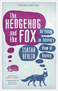 The Hedgehog and the Fox