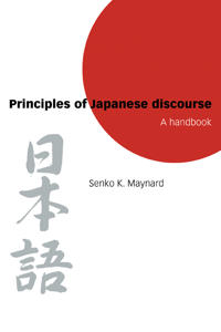 Principles of Japanese Discourse