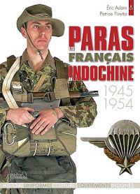 Les Paras Francaise En Indochine, 1945-1954