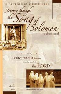 Journey Through the Song of Solomon