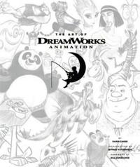 The Art of Dreamworks Animation