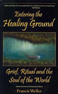 Entering the Healing Ground
