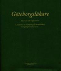 Göteborgsläkare : minnen och hågkomster