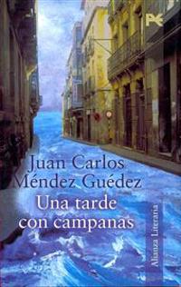 Una Tarde Con Campanas