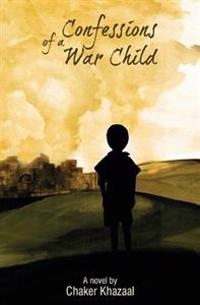 Confessions of a War Child