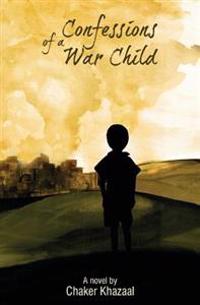 Confessions of a War Child