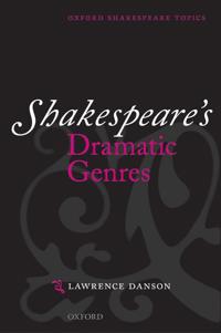 Shakespeare's Dramatic Genres