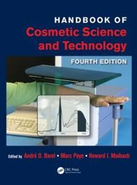 Handbook of Cosmetic Science and Technology, Fourth Edition