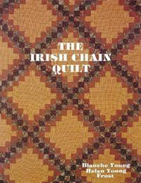 Irish Chain Quilts - Print on Demand Edition