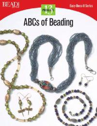 ABC's of Beading: 13 Projects