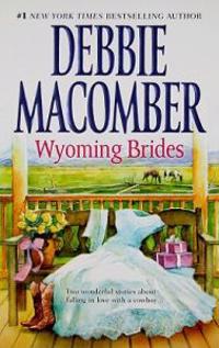Wyoming Brides: Denim and Diamonds/The Wyoming Kid