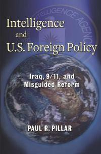 Intelligence and U.S. Foreign Policy