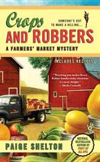 Crops and Robbers