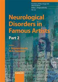 Neurological Disorders in Famous Artists