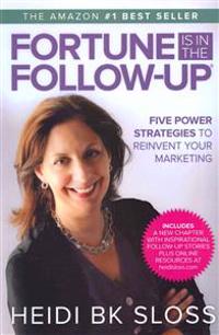 Fortune Is in the Follow-Up