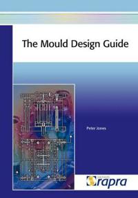 The Mould Design Guide
