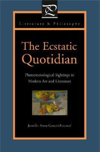 Ecstatic Quotidian