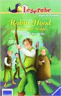 Leserabe: Robin Hood, König der Wälder