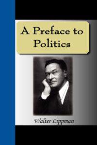 A Preface to Politics