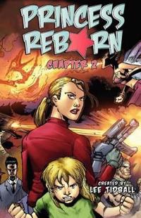 Princess Reborn, Chapter 2 (Graphic Novel) Young Readers, Teen Fiction