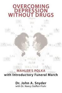 Overcoming Depression Without Drugs