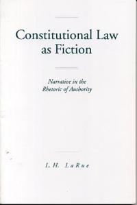 Constitutional Law as Fiction