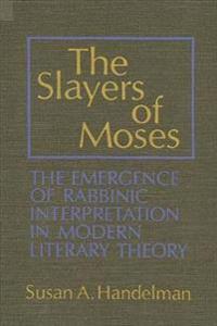 The Slayers of Moses