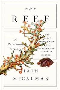 The Reef: A Passionate History