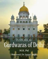 Historical Gurdwara of Delhi