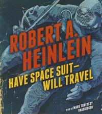 Have Space Suit - Will Travel