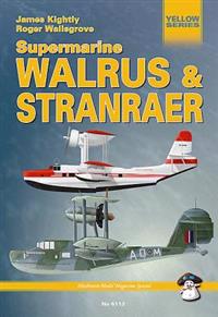 Supermarine Walrus & Stranraer