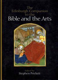 The Edinburgh Companion to the Bible and the Arts